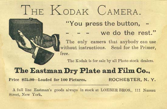 An advert for the Kodak Camera. It reads: "You press the button, we do the rest. The only camera that anyone can use without instructions."
