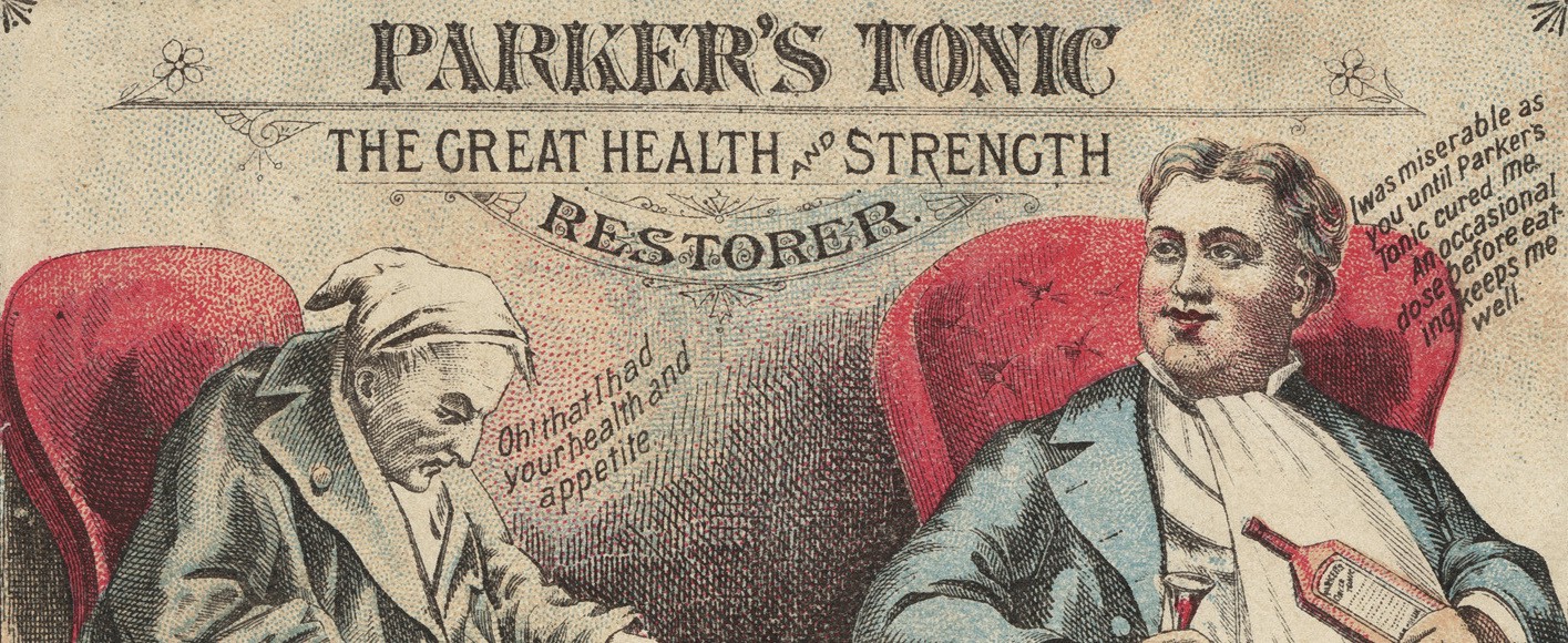 An old illustration for Parker's Tonic. "The Great Health and Strength Restorer." It shows a tired man on the left, and invigorated man on the right holding a bottle.