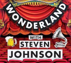The logo for the Wonderland Podcast with Steven Johnson